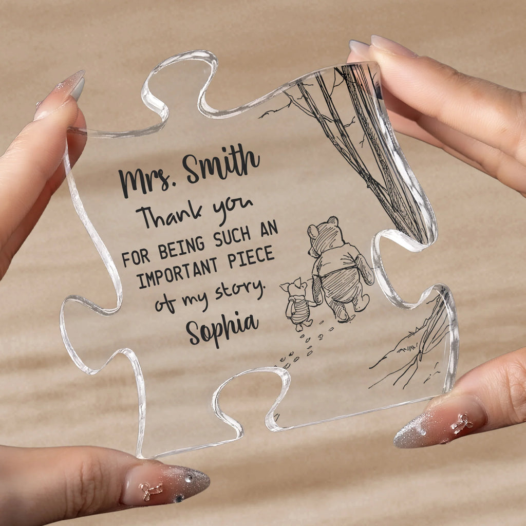 Never Forget You Are The Piece That Made The Difference - Thank You Gift For Teacher, Coworker, Mentor - Personalized Acrylic Plaque