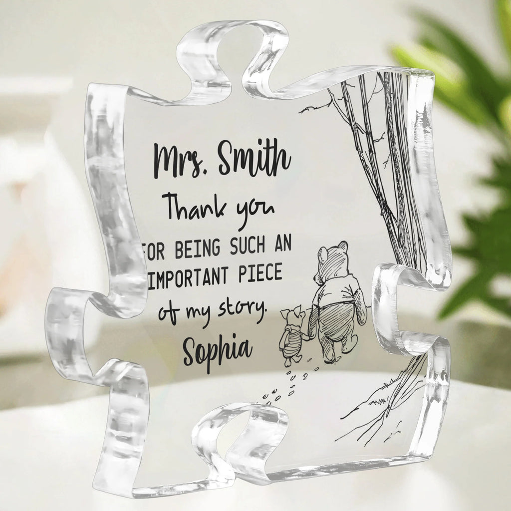 Never Forget You Are The Piece That Made The Difference - Thank You Gift For Teacher, Coworker, Mentor - Personalized Acrylic Plaque