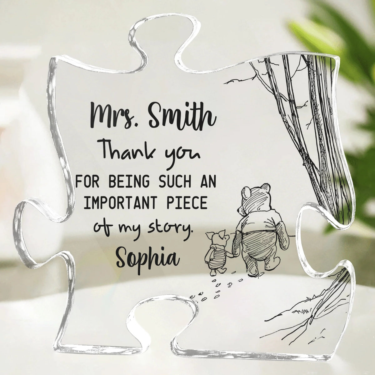 Never Forget You Are The Piece That Made The Difference - Thank You Gift For Teacher, Coworker, Mentor - Personalized Acrylic Plaque